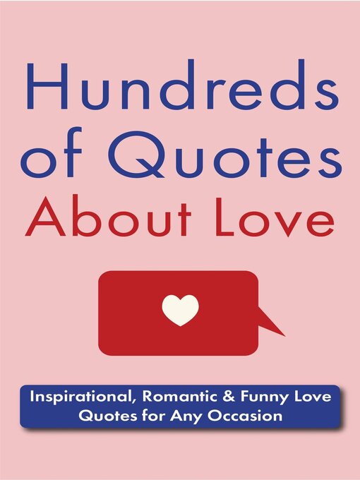 Title details for Hundreds of Quotes About Love by Jackie Bolen - Available